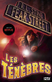 Couverture Fear Street, tome 03 : Les ténèbres Editions 12-21 2021