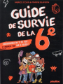 Couverture Guide de survie de la 6e Editions PlayBac 2020