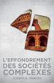 Couverture L'Effondrement des sociétés complexes Editions Le retour aux sources 2013
