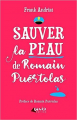 Couverture Sauver la peau de Romain Puértolas Editions Genèse 2021