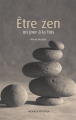 Couverture Être zen un jour à la fois Editions Modus Vivendi 2007