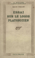 Couverture Essai sur le logo platonicien Editions Gallimard  (Essais) 1942