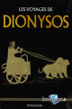Couverture Les voyages de Dionysos Editions RBA 2021