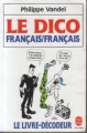 Couverture Le Dico Français/Français Editions Le Livre de Poche 1993