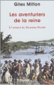 Couverture Les aventuriers de la reine : A l'assaut du Nouveau Monde Editions Payot (Petite bibliothèque) 2010