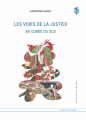 Couverture Les voies de la justice en Corée du Sud Editions L'atelier des cahiers 2021