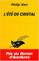Couverture L'été de cristal Editions Librairie des  Champs-Elysées  (Le masque) 1993