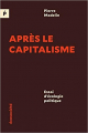 Couverture Après le capitalisme Editions Ecosociété 2017