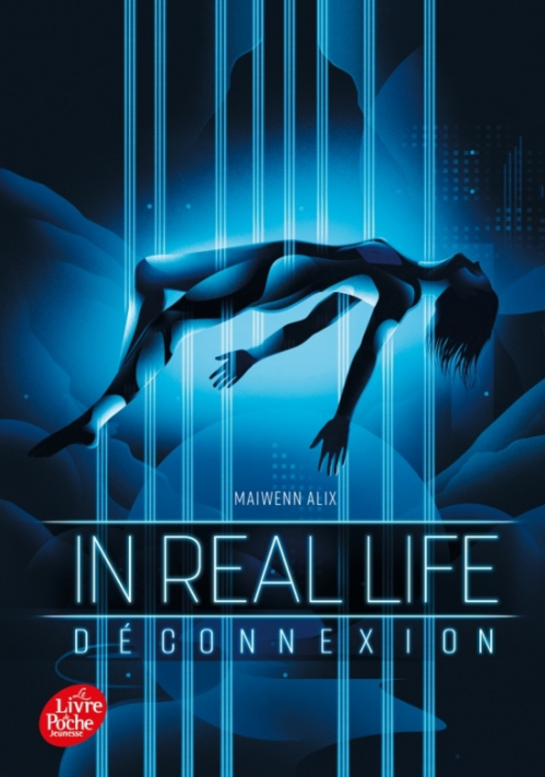 Couverture In Real Life, tome 1 : Déconnexion