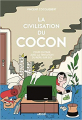 Couverture La Civilisation du cocon Editions Arkhe 2021