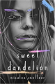Couverture Sweet Dandelion Editions Autoédité 2020