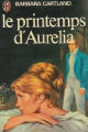 Couverture Le printemps d'Aurélia Editions J'ai Lu 1979