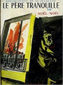 Couverture Le père tranquille Editions Hachette (Bibliothèque de la jeunesse) 1958