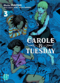 Couverture Carole & Tuesday, tome 3 Editions Nobi nobi ! (Shônen) 2021