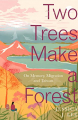 Couverture Deux arbres, une forêt Editions Virago Press 2019
