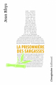 Couverture La Prisonnière des Sargasses Editions Gallimard  (L'imaginaire) 2004