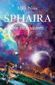 Couverture Sphaira, tome 1 : Ne rien sauver Editions Explora 2021