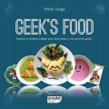Couverture Geek's Food Editions Omaké Books 2017