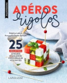 Couverture Apéros rigolos Editions Larousse (Cuisine) 2018
