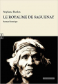 Couverture Le royaume de Saguenay Editions Complicités 2021