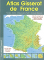 Couverture Altas Gisserot de France Editions Gisserot (Atlas) 2004