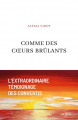 Couverture Comme des cœurs brûlants Editions Artège  2021