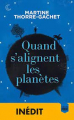 Couverture Quand s'alignent les planètes Editions France Loisirs (Poche) 2019