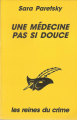 Couverture Une médecine pas si douce Editions Librairie des  Champs-Elysées  (Le masque) 1993