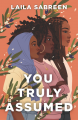 Couverture You Truly Assumed Editions HarperTeen 2022