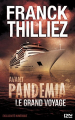 Couverture Avant Pandemia : Le grand voyage Editions 12-21 2015