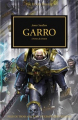 Couverture L'hérésie d'Horus, tome 42 : Garro : L'arme du destin Editions Black Library France (Warhammer 40.000) 2019