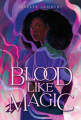 Couverture Blood Like Magic, book 1 Editions Simon Pulse 2021