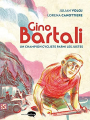 Couverture Gino Bartali, un champion cycliste parmi les justes Editions Marabout (Marabulles) 2021