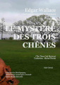 Couverture Le mystère des trois chênes Editions Bibliothèque numérique romande 2013