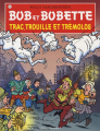 Couverture Bob et Bobette, tome 303 : Trac, Trouille et Trémolos Editions Standaard 2009