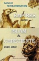 Couverture Empires entre Islam et Chrétienté 1500-1800 Editions Buchet / Chastel (Essais et documents) 2021
