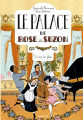Couverture Le palace de Rose et Suzon, tome 3 : Un air de fête Editions Rageot 2021