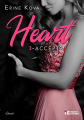 Couverture Heart, tome 3 : Accept Editions Evidence (Enaé) 2020