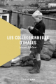 Couverture Les collectionneurs d'images Editions La Peuplade 2021