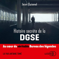 Couverture Histoire secrète de la DGSE Editions Lizzie 2020