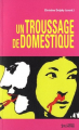 Couverture Un troussage domestique Editions Syllepse 2011