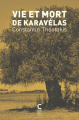 Couverture Vie et mort de Karavélas Editions Cambourakis 2021