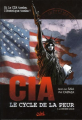 Couverture CIA - Le cycle de la peur, tome 3 : La dernière minute  Editions Soleil 2012