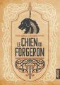Couverture Le Chien du Forgeron Editions Argyll 2021