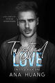 Couverture Twisted, book 1: Twisted Love Editions Autoédité 2021