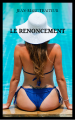 Couverture Le renoncement Editions Autoédité 2021