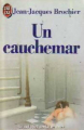 Couverture Un cauchemar Editions J'ai Lu 1986
