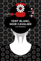 Couverture Vent blanc, noir cavalier Editions Aux Forges de Vulcain (Littératures) 2021