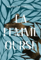 Couverture La femme ourse Editions Buchet / Chastel (Littérature étrangère) 2021