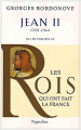 Couverture Les Rois qui ont fait la France, tome 35 : Jean II Editions Pygmalion 2000
